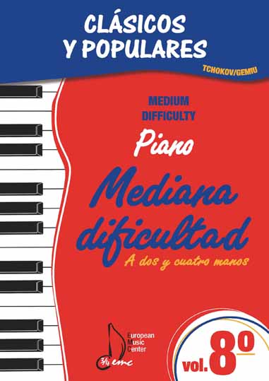 Volumen 8 Mediana Dificultad Clásicos y Populares Escuela Tchokov Piano European Music Center