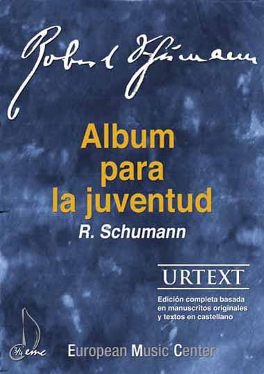 Álbum para la juventud. R. Schumann Piano European Music Center