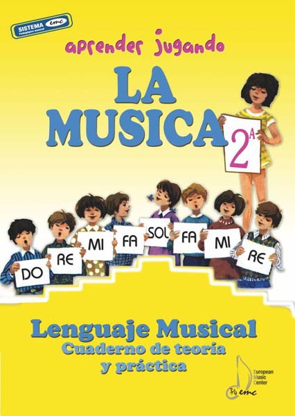 portada-aprender-jugando-teoria-practica-2a-lenguaje-musical-european-music-center